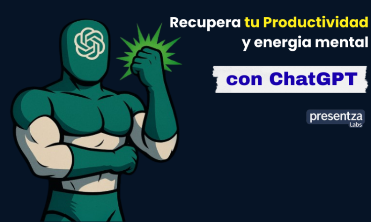 Domina tu Productividad con Chat GPT (4)
